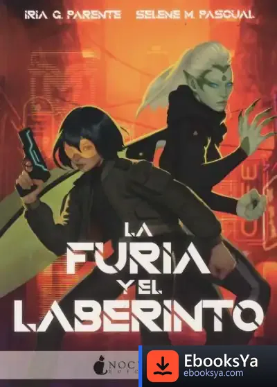 Descargar La Furia Y El Laberinto de Iria G. Parente