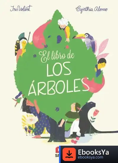 Descargar El Libro De Los Árboles de Iris Volant