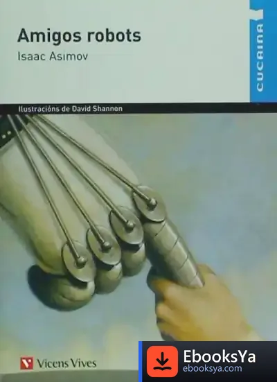 Descargar Amigos Robots de Isaac Asimov