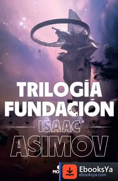 Descargar Trilogía Fundación (Edición Ilustrada)