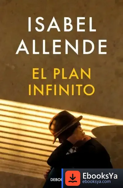 Descargar El Plan Infinito de Isabel Allende
