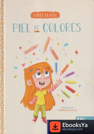 Descargar Piel De Colores de Isabel Blanco González