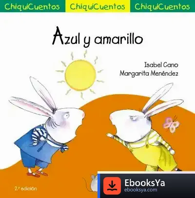 Descargar Chiquicuento 32. Azul Y Amarillo