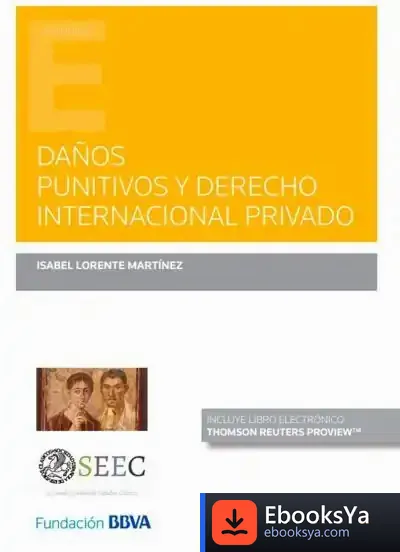 Descargar Da?Os Punitivos Y Derecho Internacional Privado de Isabel Lorente Martínez