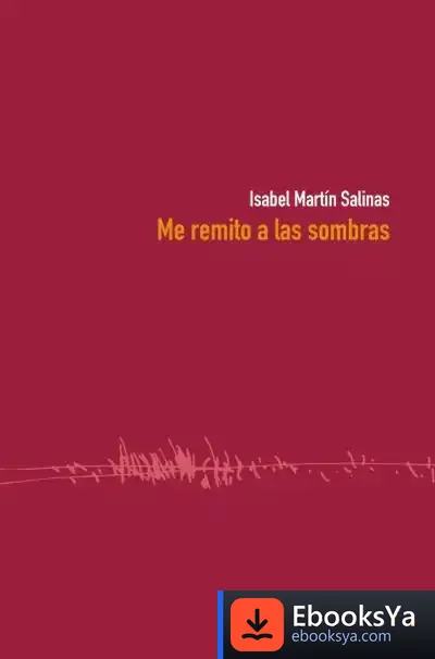 Descargar Me Remito A Las Sombras