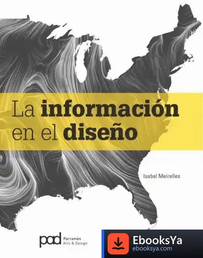 Descargar La Información En El Diseño de Isabel Meirelles