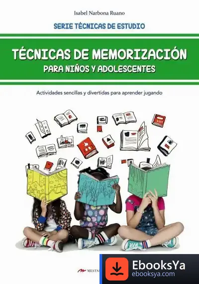 Descargar Técnicas De Memorización Para Niños Y Adolescentes