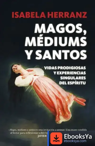 Descargar Magos, Médiums Y Santos