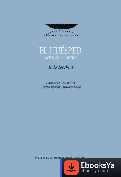 Descargar El Huésped : Antología Poética de Iside Zecchini