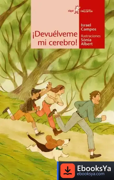 Descargar ¡Devuélveme Mi Cerebro! de Israel Campos