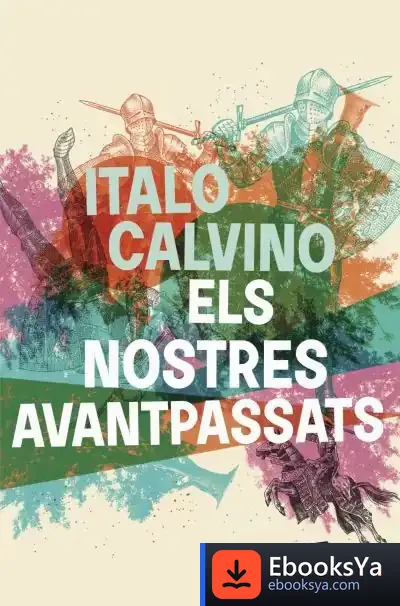 Descargar Els Nostres Avantpassats de Italo Calvino