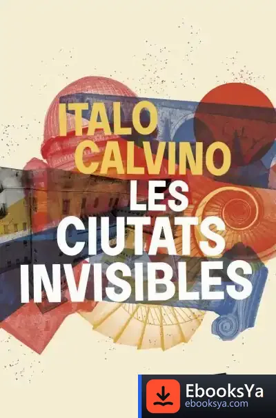 Descargar Les Ciutats Invisibles de Italo Calvino