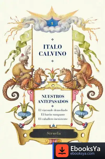 Descargar Nuestros Antepasados de Italo Calvino