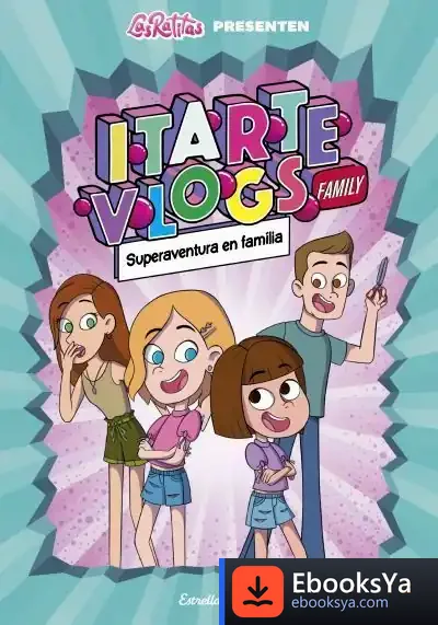 Descargar Itarte Family 1. Tots Som Herois! de Itarte