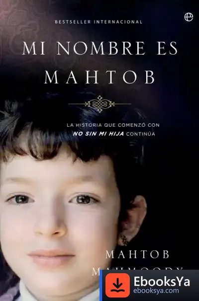 Descargar Mi Nombre Es Mahtob de Itziar Hernández Rodilla