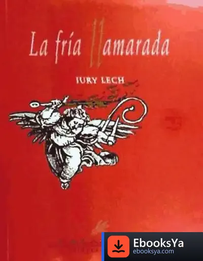 Descargar La Fría Llamarada