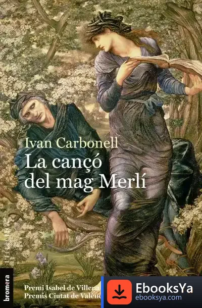 Descargar La Cançó Del Mag Merlí de Iván Carbonell Iglesias
