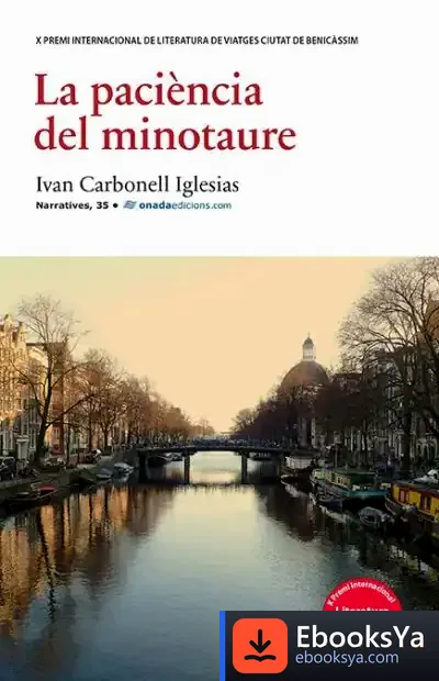 Descargar La Paciència Del Minotaure de Iván Carbonell Iglesias
