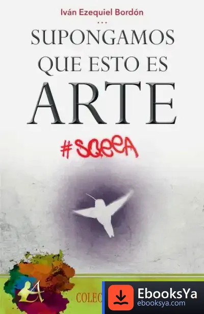 Descargar Supongamos Que Esto Es Arte