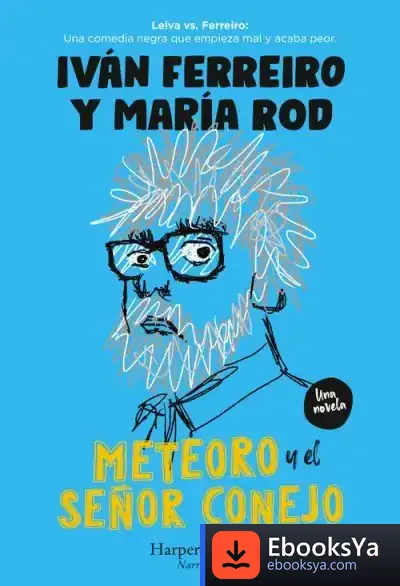Descargar Meteoro Y El Señor Conejo