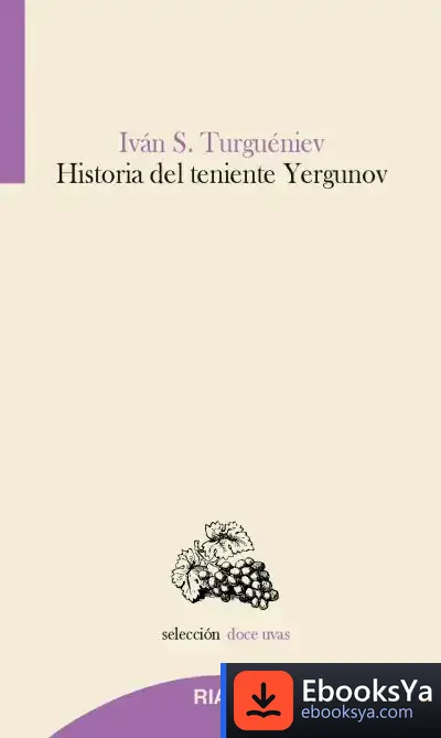 Descargar Historia Del Teniente Yergunov de Ivan Sergueevich Turguenev