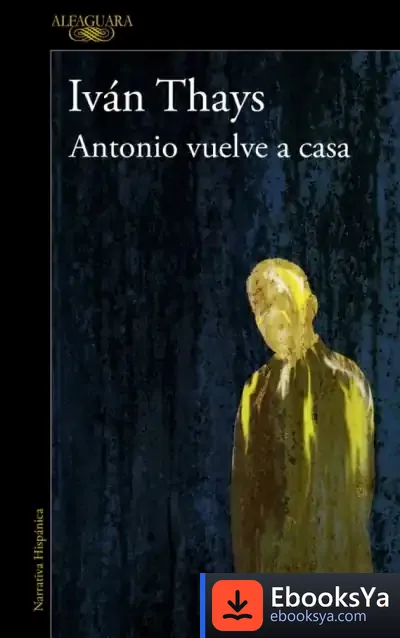 Descargar Antonio Vuelve A Casa