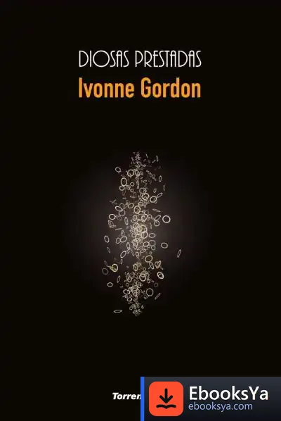 Descargar Diosas Prestadas de Ivón Gordon Vailakis