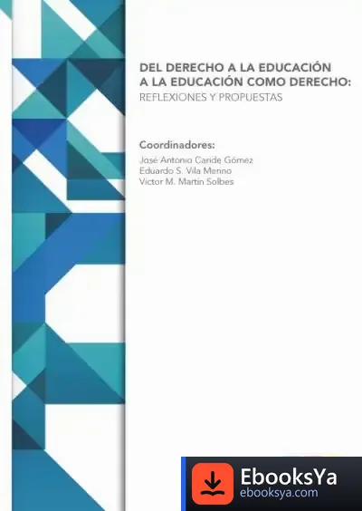 Descargar Del Derecho A La Educación A La Educación Como Derecho de J. A. Caride