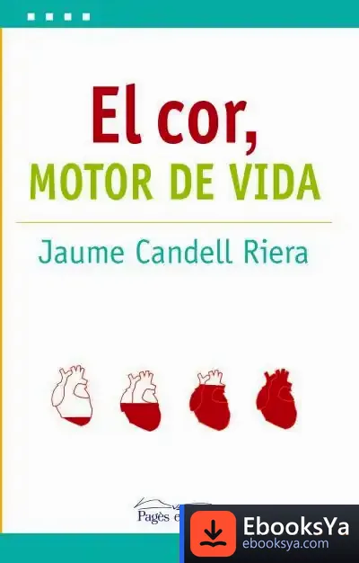 Descargar El Cor: Motor De Vida