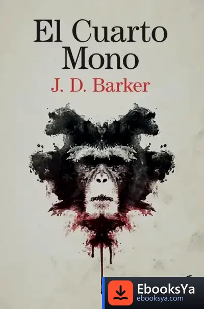 Descargar El Cuarto Mono de J. D. Barker
