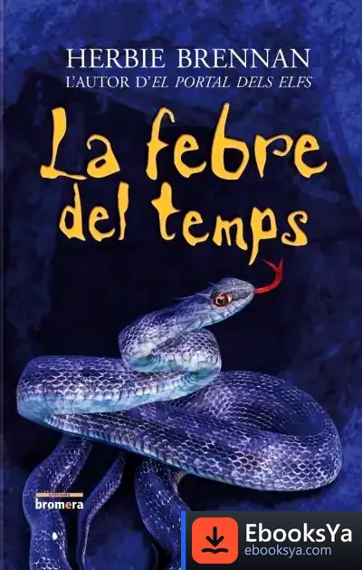 Descargar La Febre Del Temps de J. H. Brennan