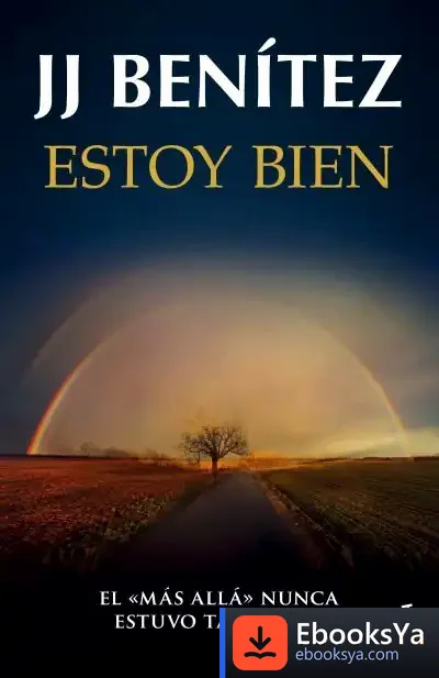 Descargar Estoy Bien de J. J. Benítez