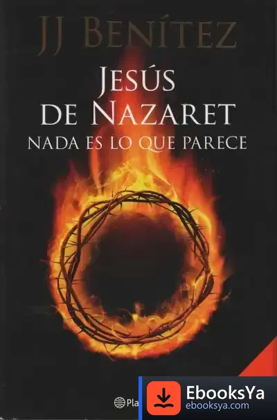 Descargar Jesús De Nazaret: Nada Es Lo Que Parece