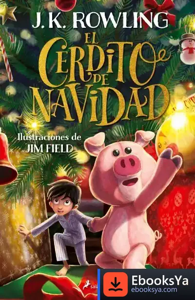 Descargar El Cerdito De Navidad de J. K. Rowling