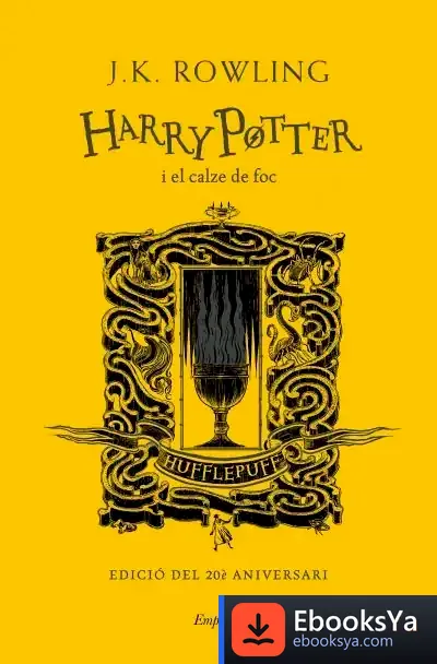 Descargar Harry Potter I El Calze De Foc (Hufflepuff) de J. K. Rowling