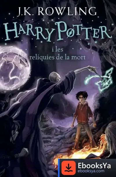 Descargar Harry Potter I Les Relíquies De La Mort de J. K. Rowling