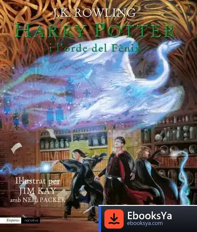 Descargar Harry Potter I L'Orde Del Fènix (Edició Il·Lustrada) de J. K. Rowling