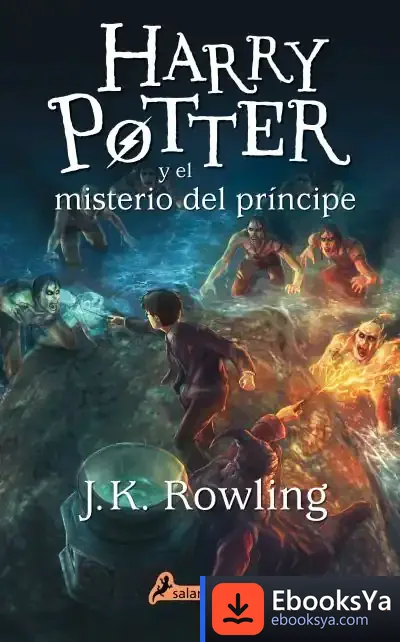 Descargar Harry Potter Y El Misterio Del Príncipe de J. K. Rowling