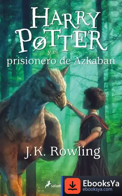 Descargar Harry Potter Y El Prisionero De Azkaban de J. K. Rowling