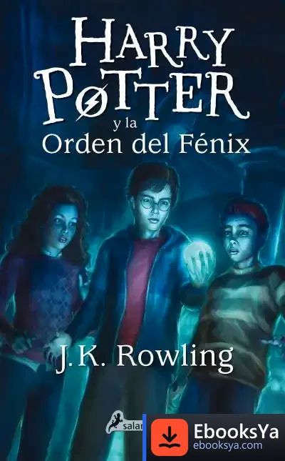 Descargar Harry Potter Y La Orden Del Fénix de J. K. Rowling