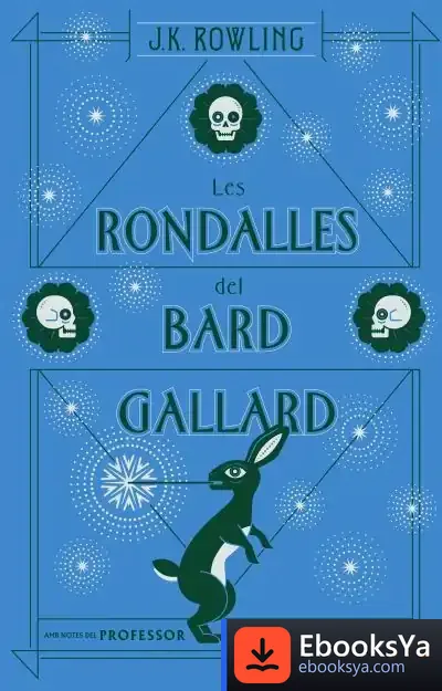 Descargar Les Rondalles Del Bard Gallard (Actualitzat) de J. K. Rowling