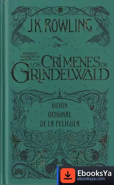 Descargar Los Crímenes De Grindelwald de J. K. Rowling