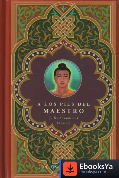 Descargar A Los Pies Del Maestro (Cartoné) de J. Krishnamurti
