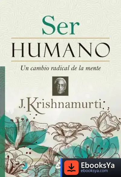 Descargar Ser Humano:Un Cambio Radical De La Mente