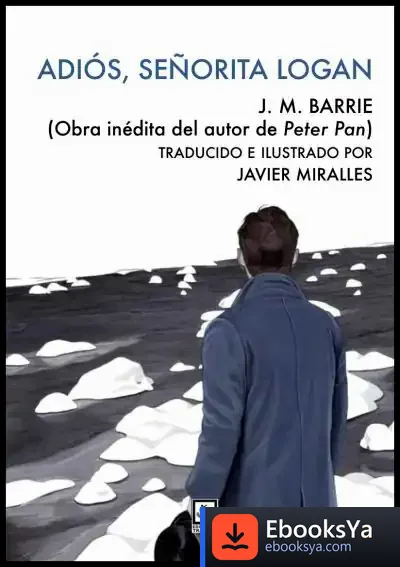 Descargar Adiós, Señorita Logan de J. M. Barrie
