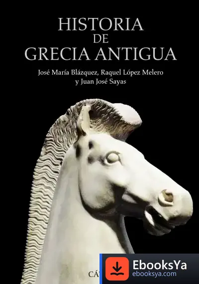 Descargar Historia De Grecia Antigua de J. M. Blázquez