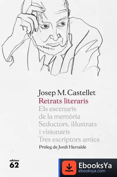 Descargar Retrats Literaris de J. M. Castellet