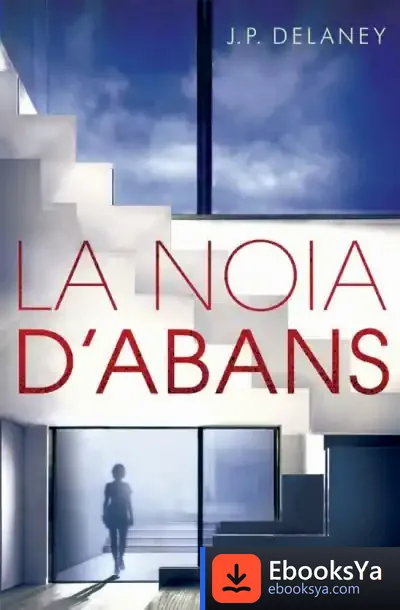 Descargar La Noia D'Abans de J. P. Delaney