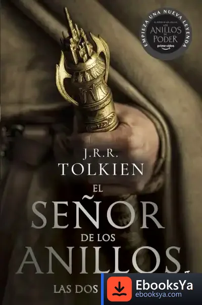 Descargar El Señor De Los Anillos 2. Las Dos Torres de J. R. R. Tolkien