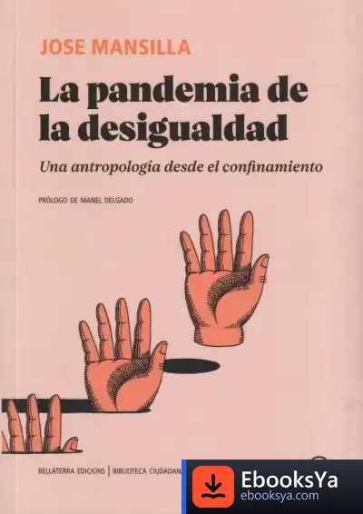 Descargar La Pandemia De La Desigualdad